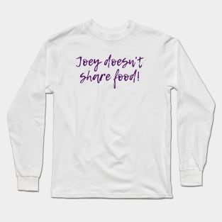 Share Food Long Sleeve T-Shirt